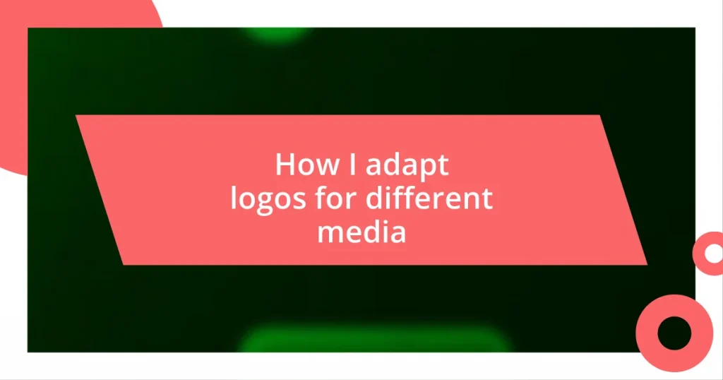 How I adapt logos for different media