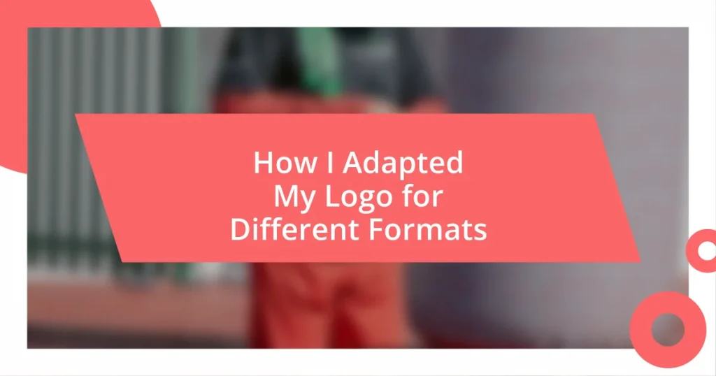 How I Adapted My Logo for Different Formats