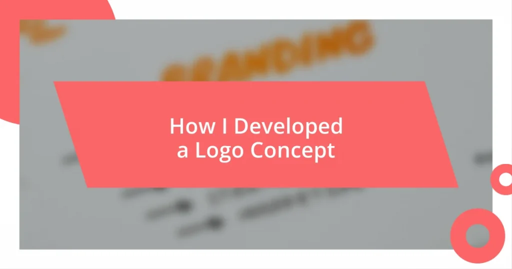 How I Developed a Logo Concept