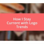 How I Stay Current with Logo Trends