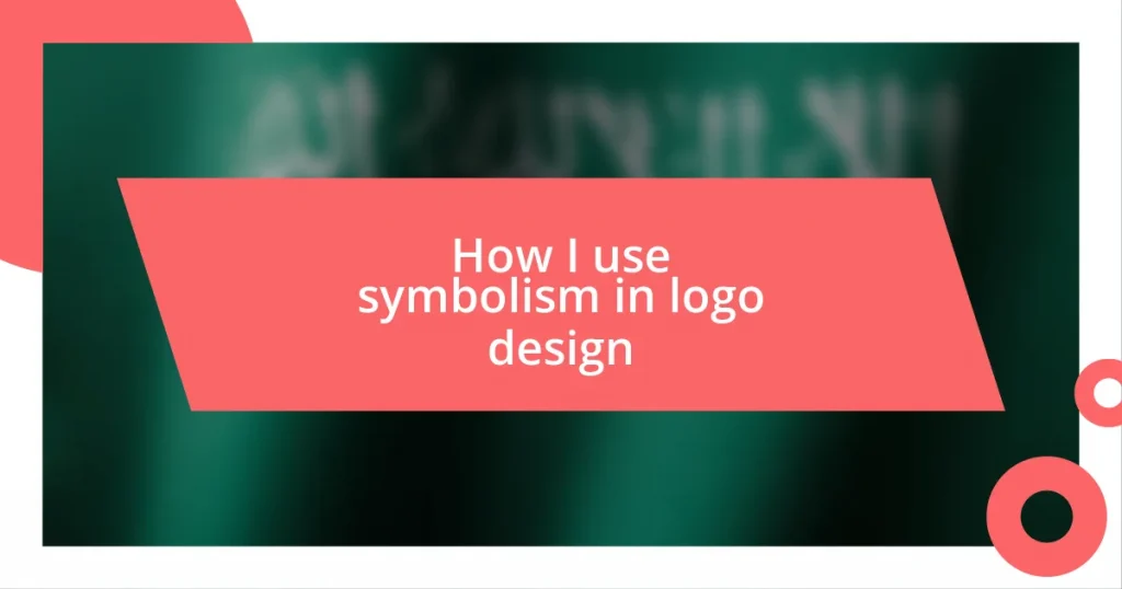 How I use symbolism in logo design