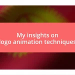 My insights on logo animation techniques