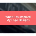 What Has Inspired My Logo Designs