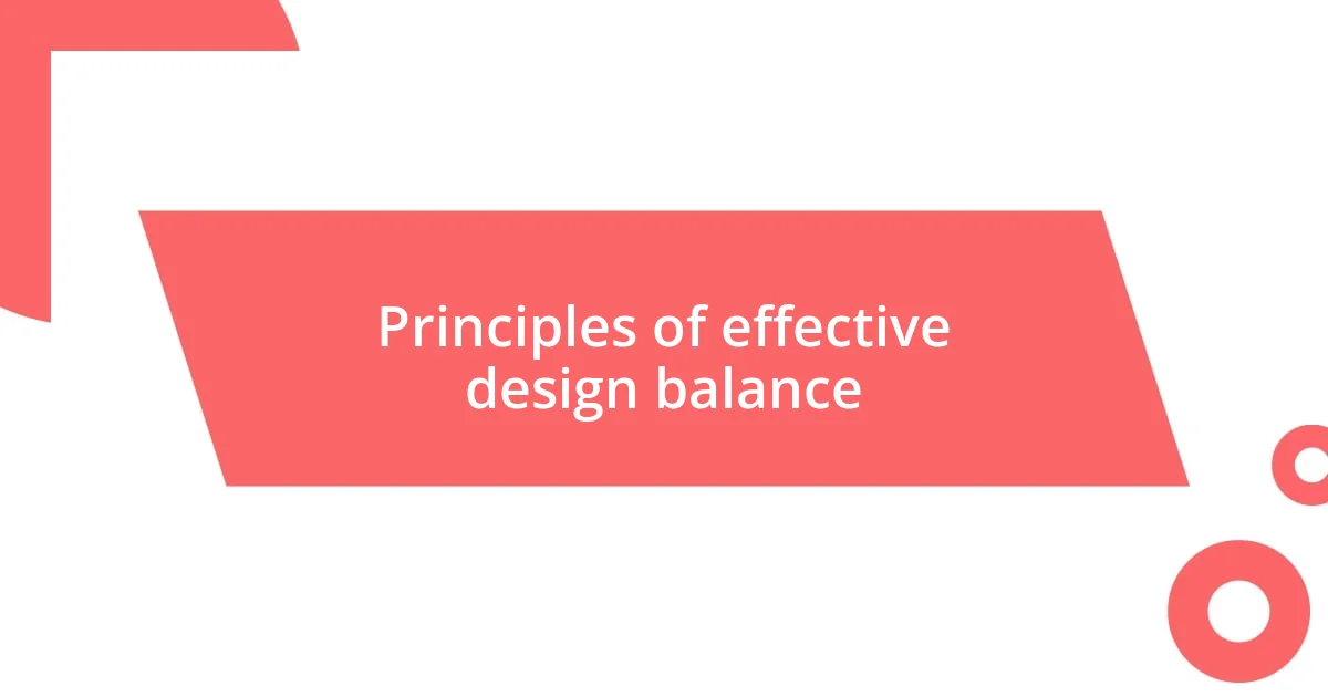 Principles of effective design balance